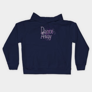 Dance away Kids Hoodie